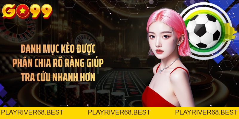 Cá Cược Bóng Đá GO99 - 10.000+ Lựa Chọn Kèo Mùa Bóng Sôi Động