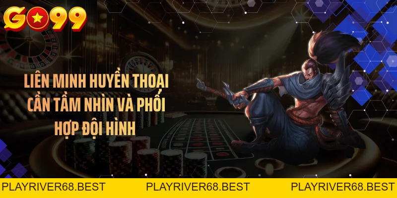 Liên Minh Huyền Thoại - Cuộc Đấu Trí Bùng Nổ Trên Bản Đồ