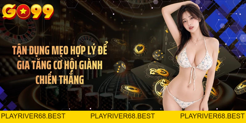 Tiến Lên Đếm Lá GO99 - Mẹo Chơi Hay, Thắng Dễ Hơn